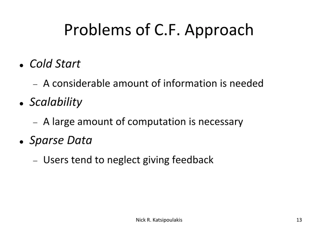 problems of c f approach