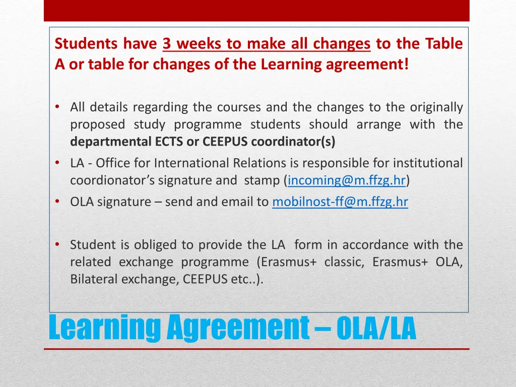 students have 3 weeks to make all changes
