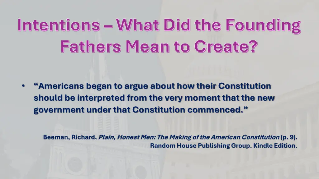 intentions what did the founding fathers mean 2