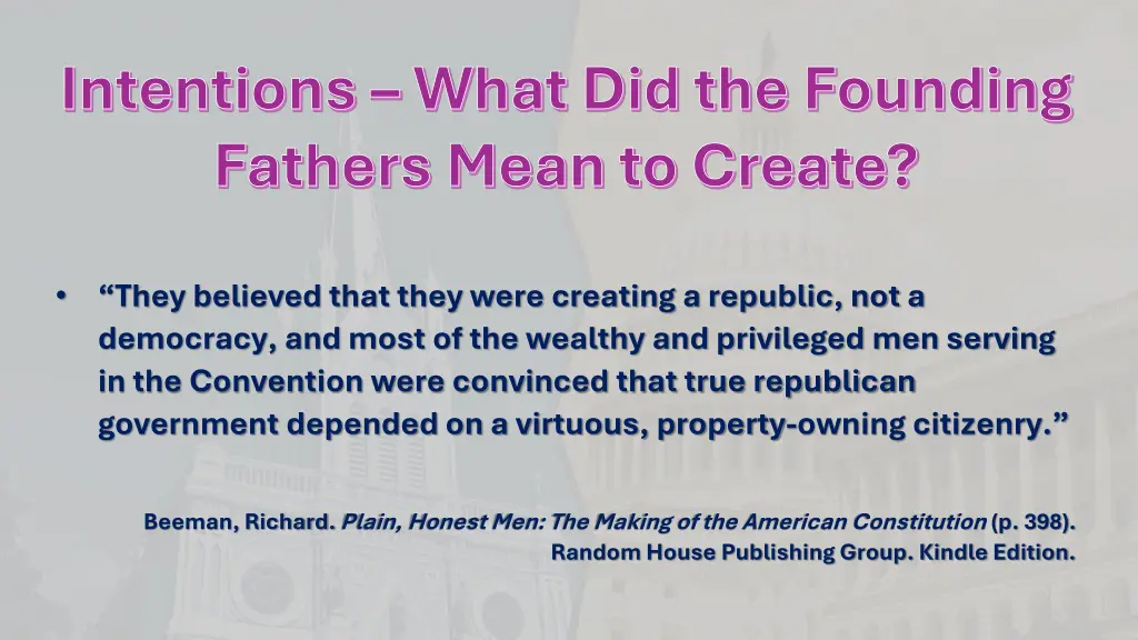 intentions what did the founding fathers mean 4