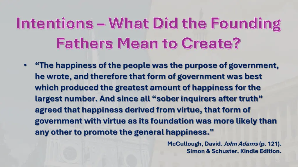intentions what did the founding fathers mean