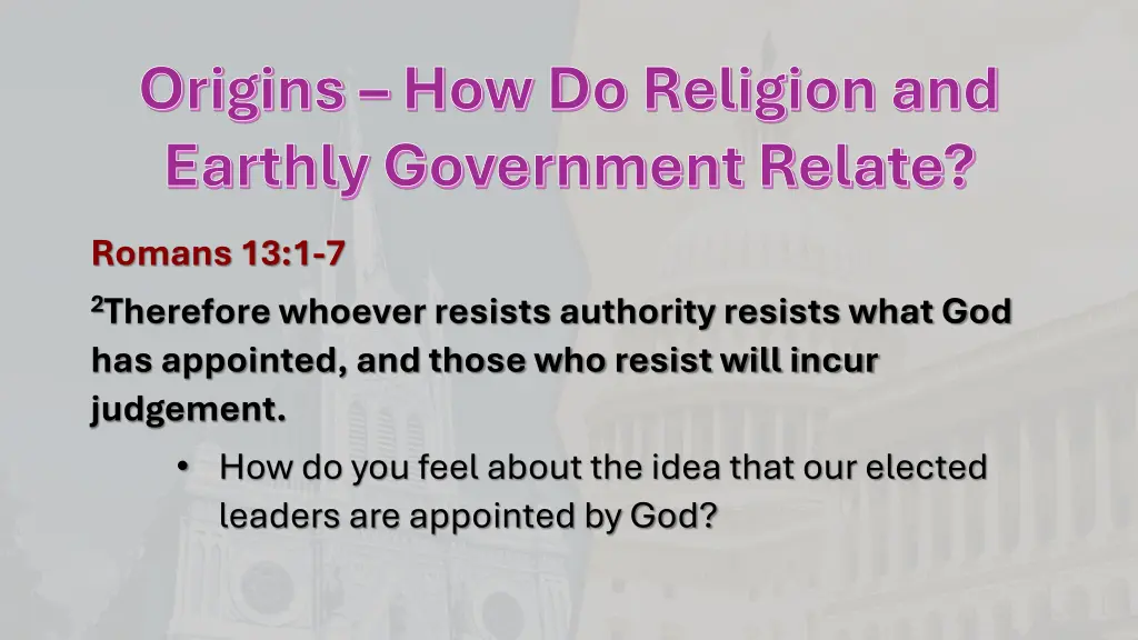 origins how do religion and earthly government 1