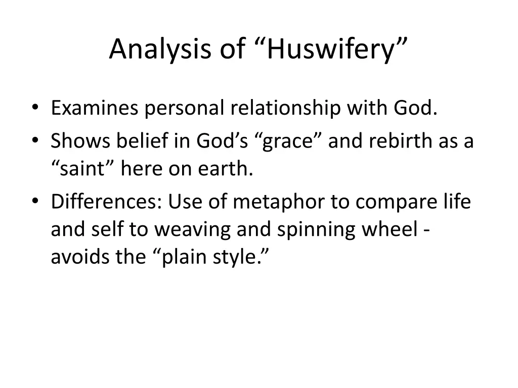 analysis of huswifery