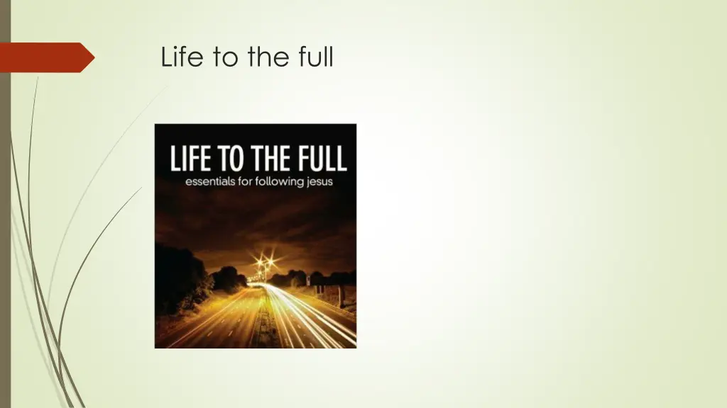 life to the full