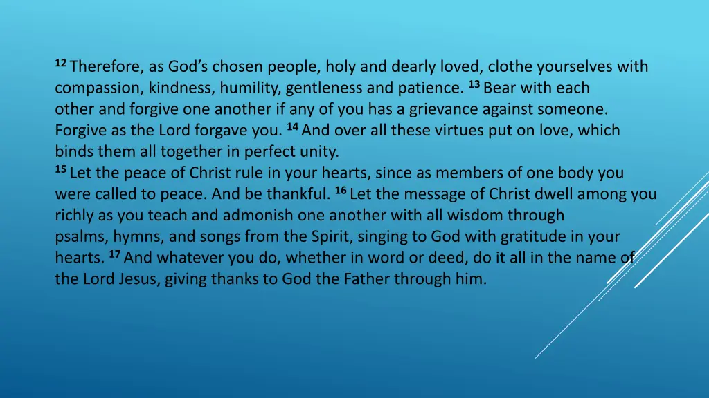 12 therefore as god s chosen people holy