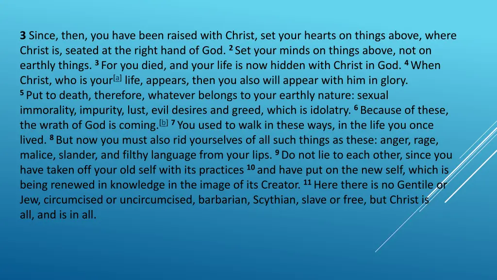 3 since then you have been raised with christ