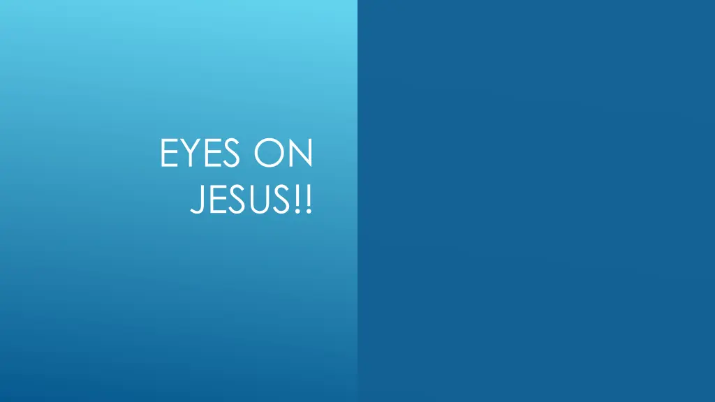 eyes on jesus 1