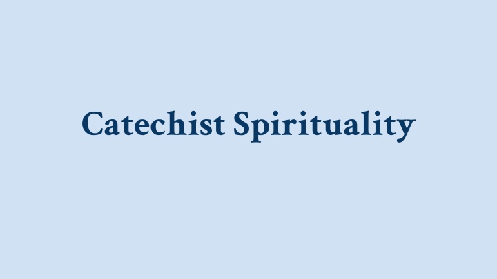 catechist spirituality
