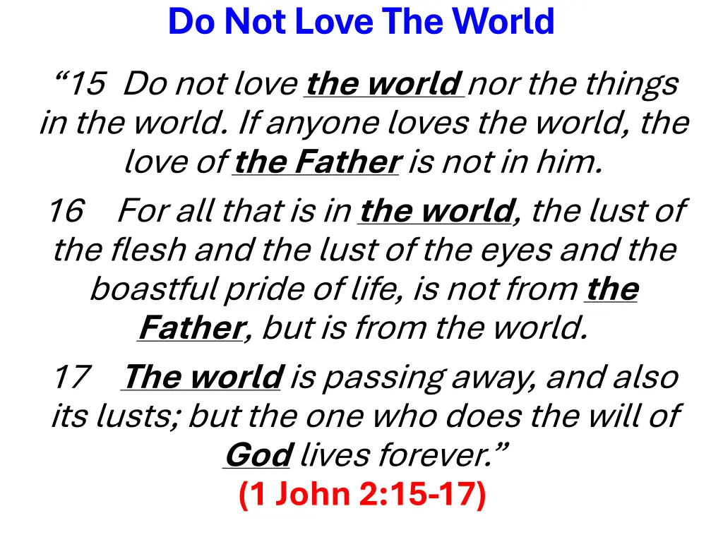 do not love the world 15 do not love the world 1
