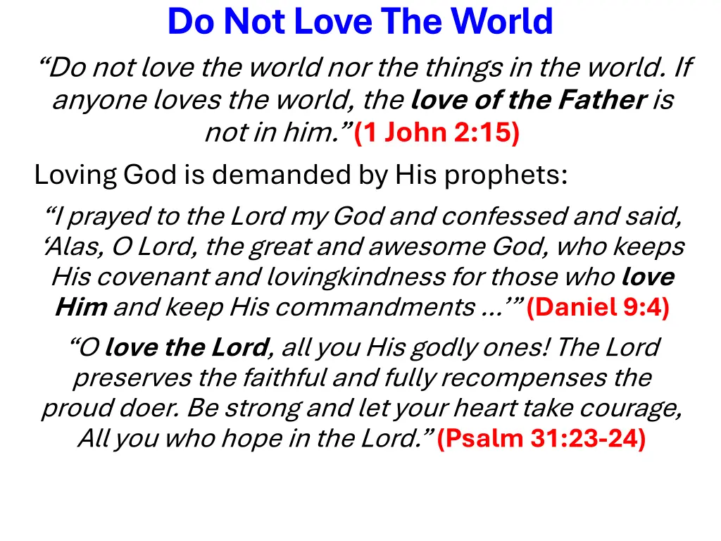 do not love the world do not love the world 6