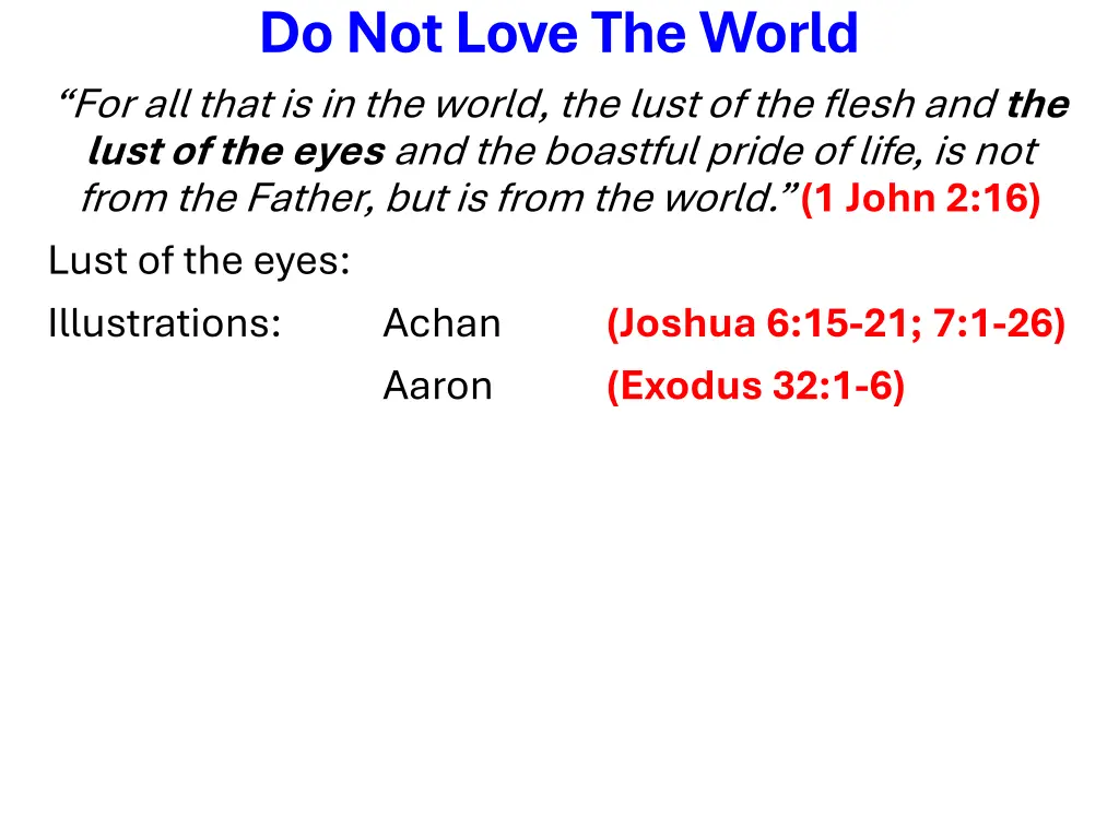 do not love the world for all that 2
