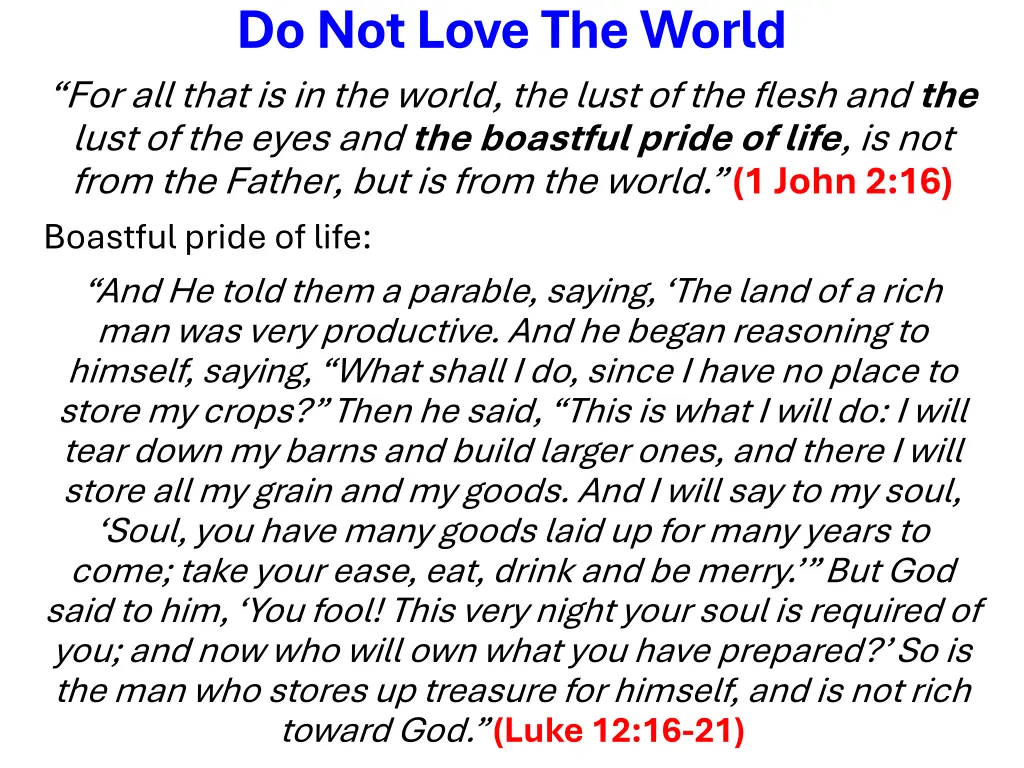 do not love the world for all that 4