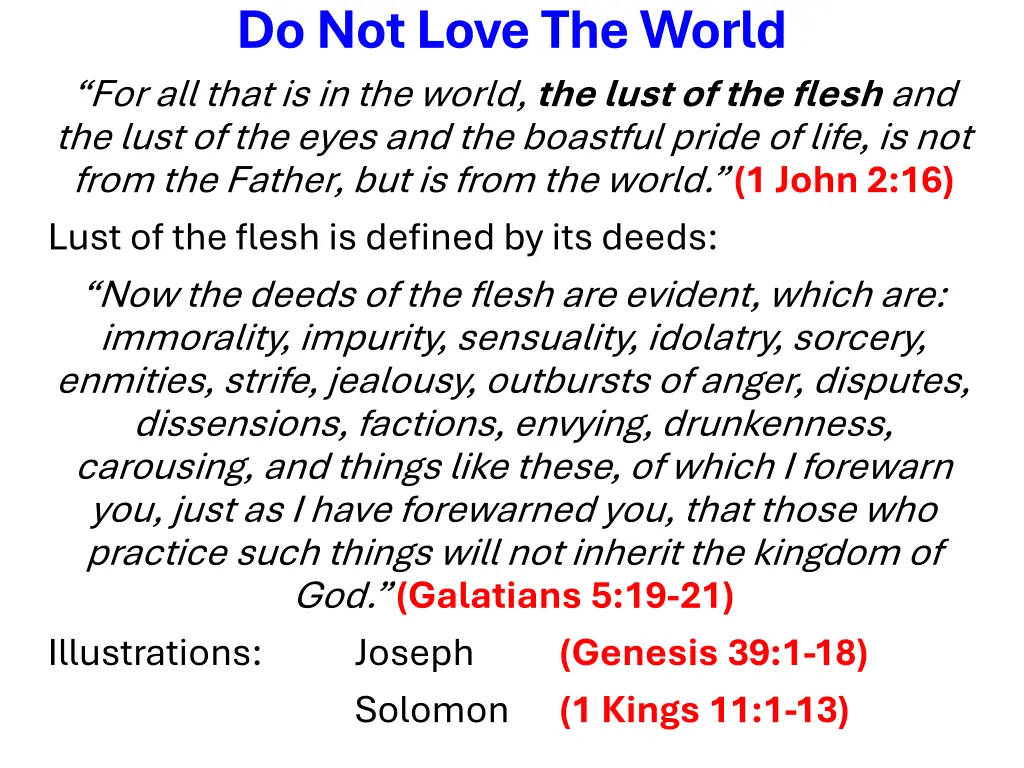 do not love the world for all that