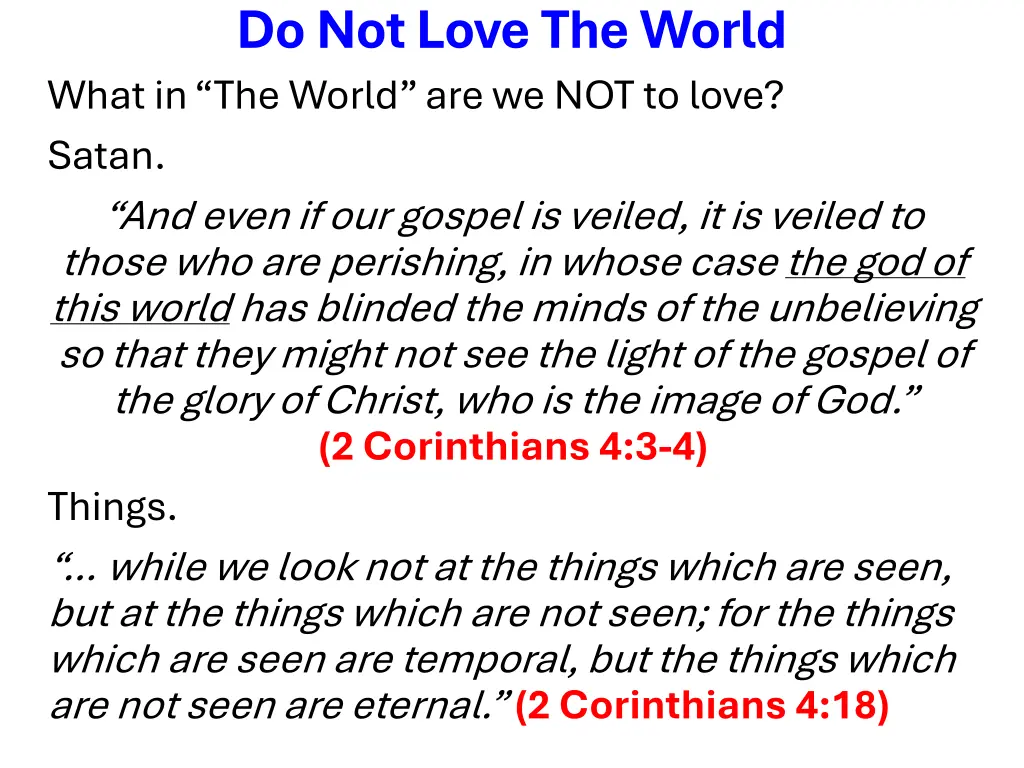 do not love the world what in the world