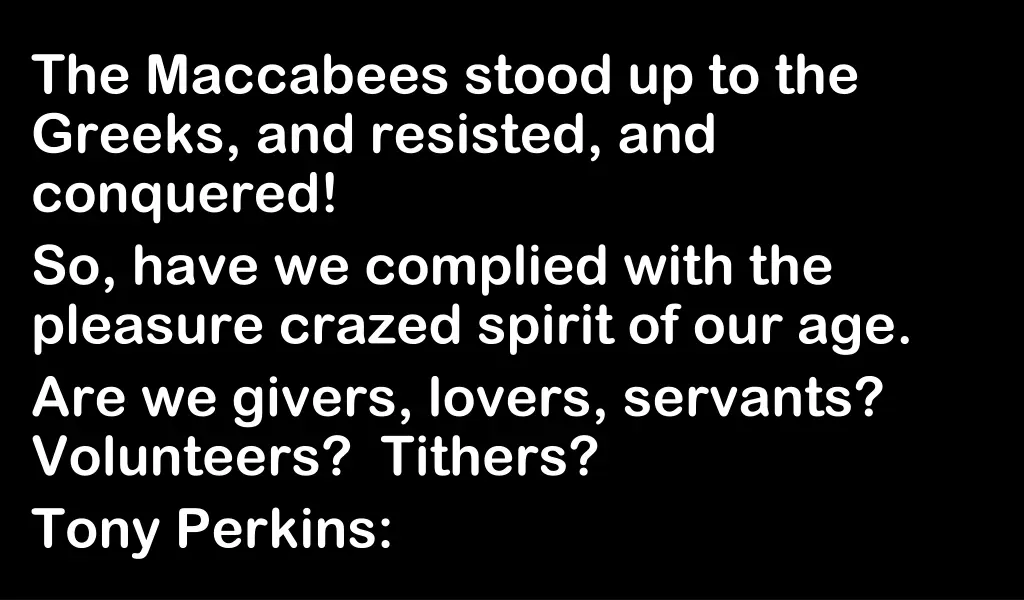 the maccabees stood up to the greeks and resisted