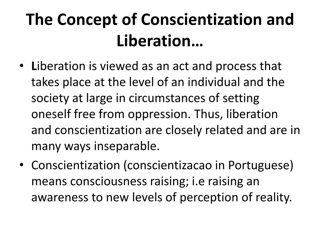 the concept of conscientization and liberation 1