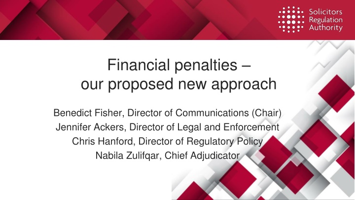 financial penalties our proposed new approach