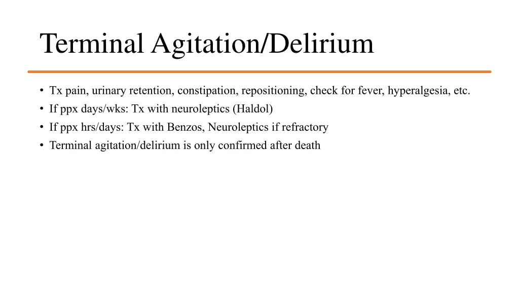 terminal agitation delirium