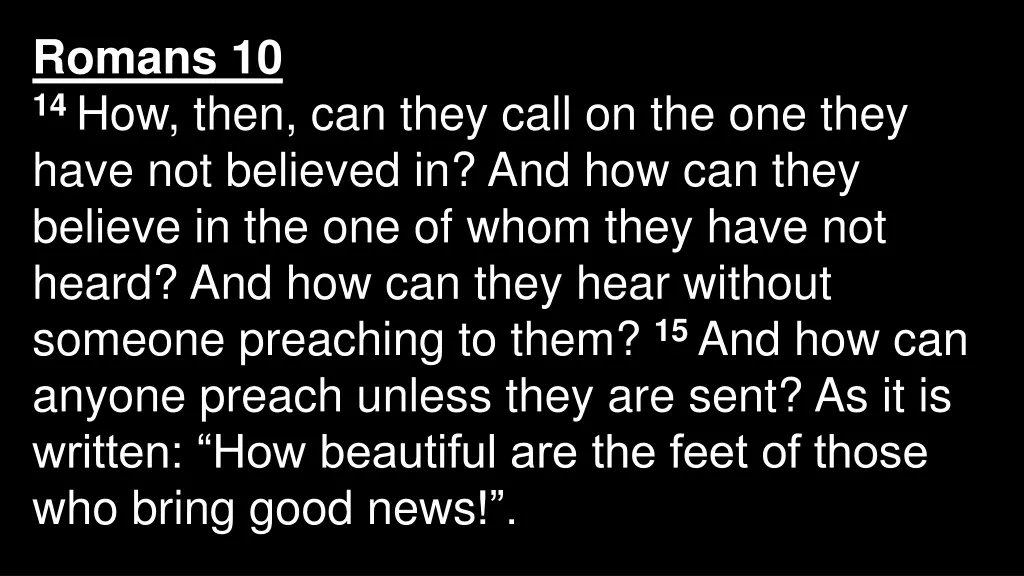 romans 10 14 how then can they call