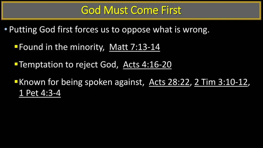 god must come first god must come first