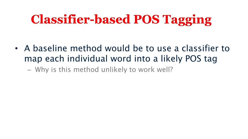 classifier based pos tagging