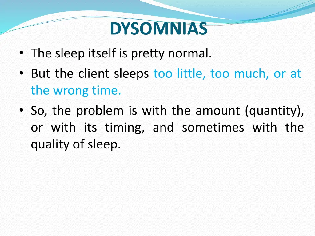 dysomnias