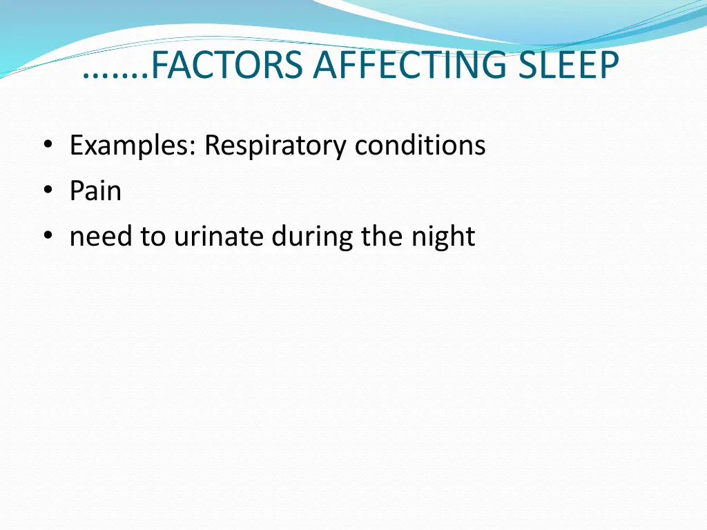 factors affecting sleep 1