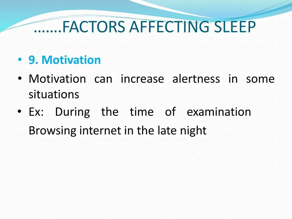factors affecting sleep 7
