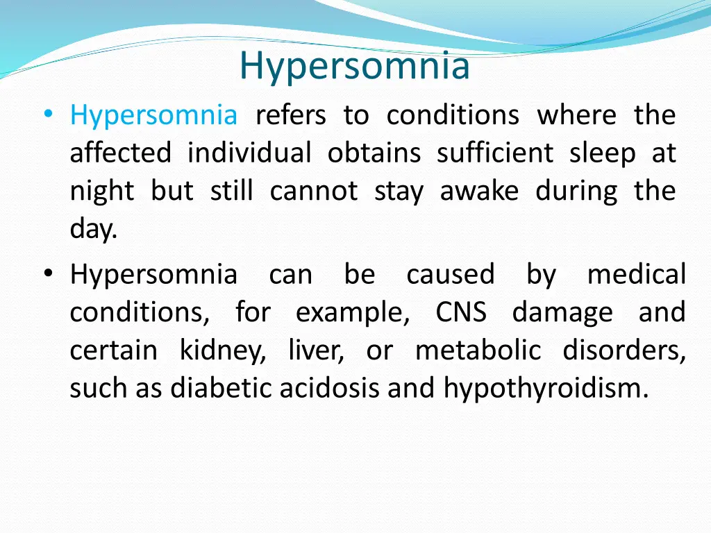 hypersomnia