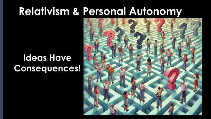 relativism personal autonomy