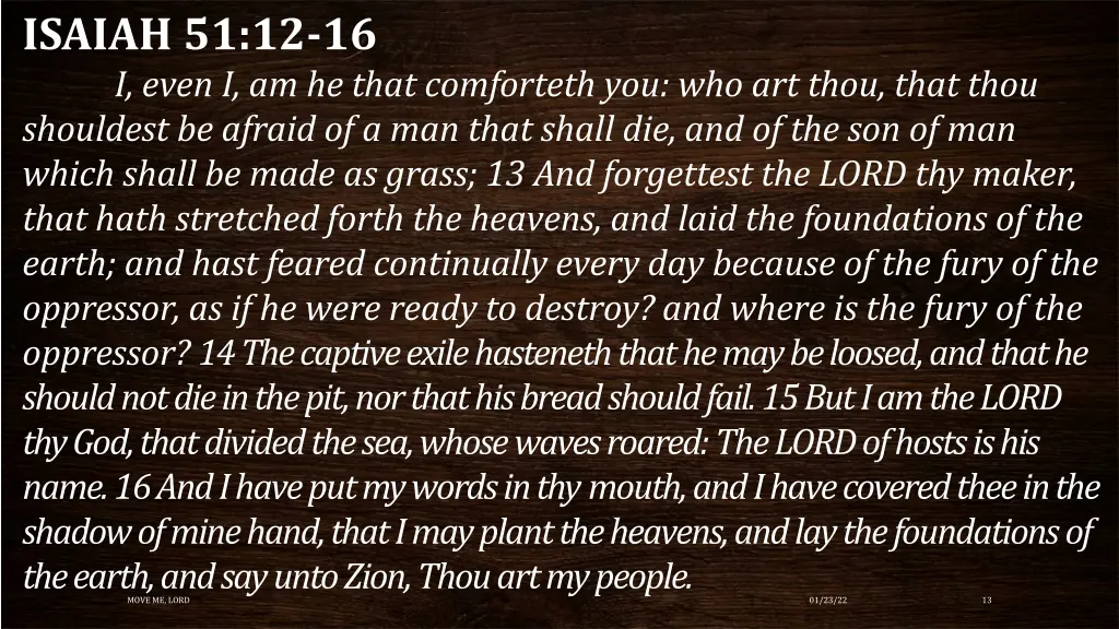 isaiah 51 12 16 i even i am he that comforteth