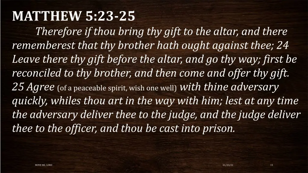 matthew 5 23 25 therefore if thou bring thy gift