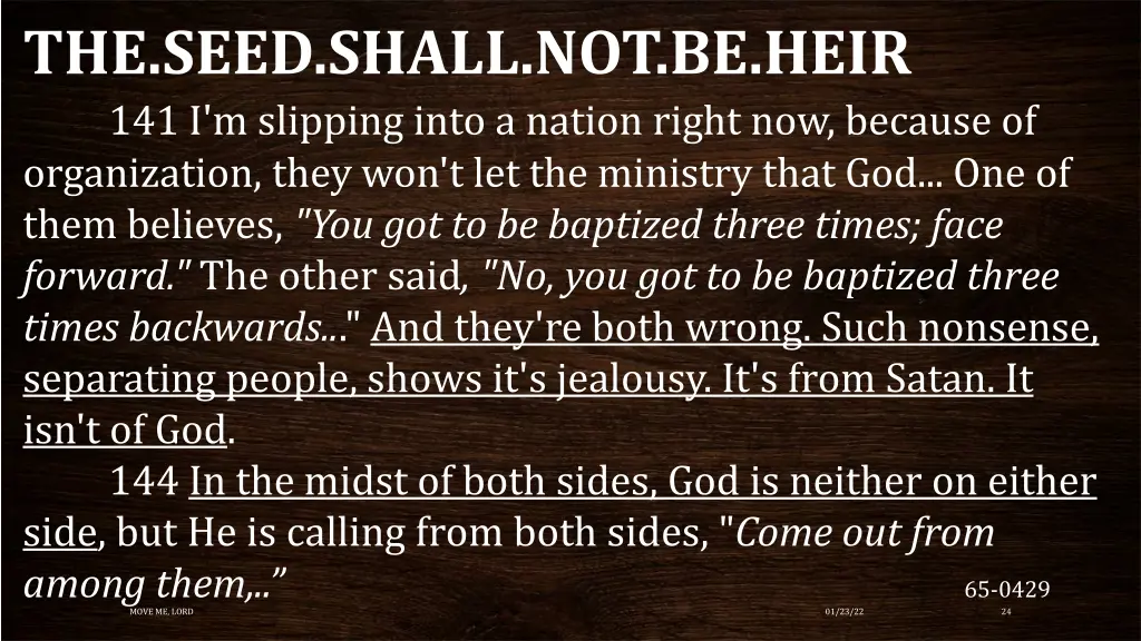 the seed shall not be heir 141 i m slipping into