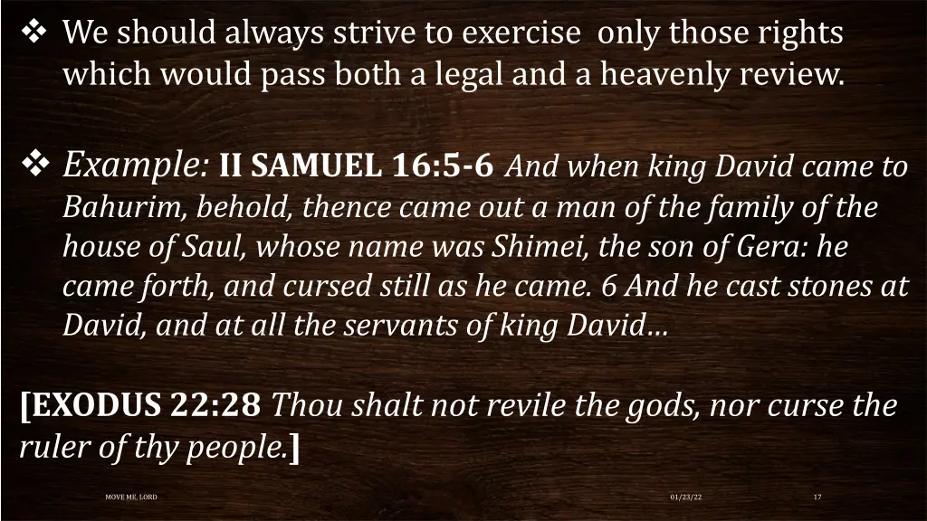 we should always strive to exercise only those