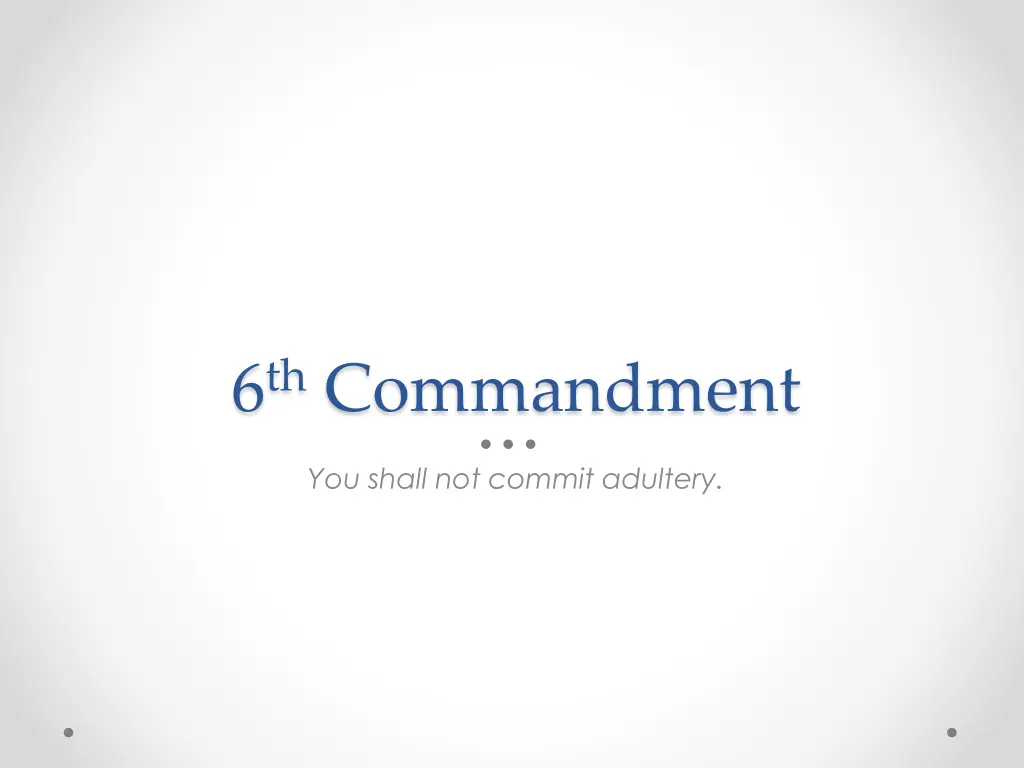 6 th commandment