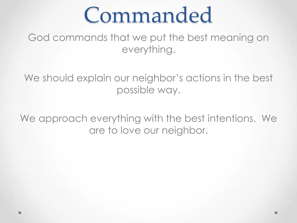 commanded god commands that we put the best