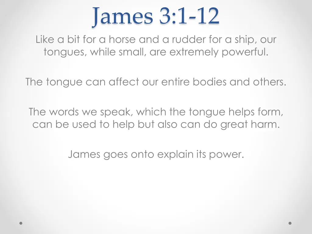 james 3 1 12 like a bit for a horse and a rudder