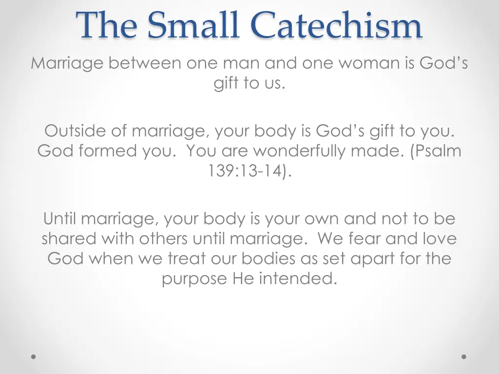the small catechism marriage between