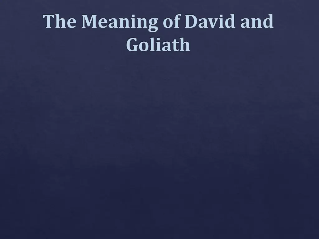 the meaning of david and goliath