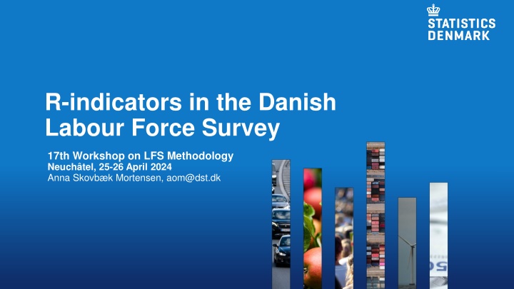 r indicators in the danish labour force survey