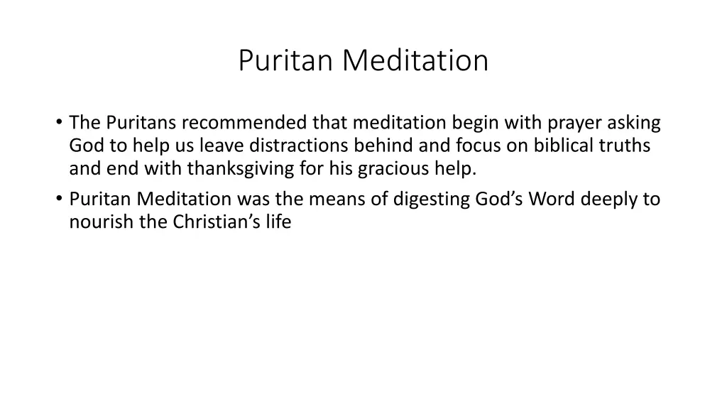 puritan meditation 10