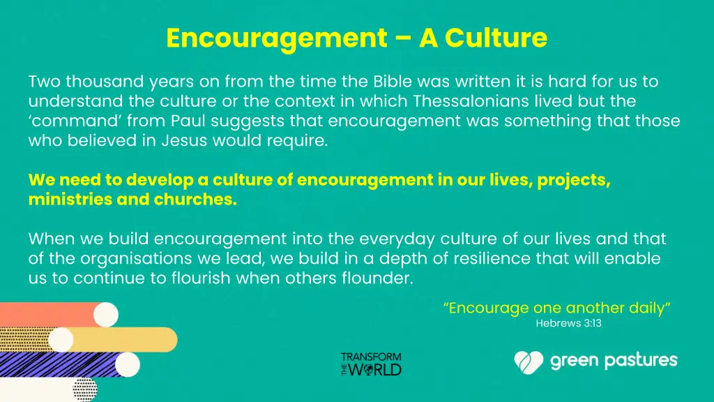 encouragement a culture
