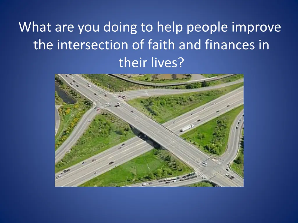 what are you doing to help people improve