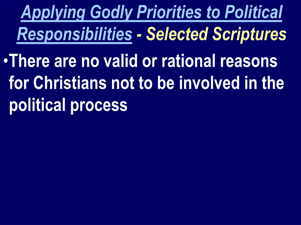 applying godly priorities to political 1