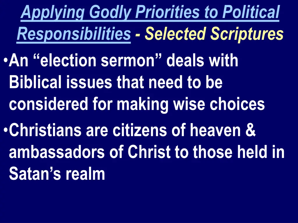 applying godly priorities to political