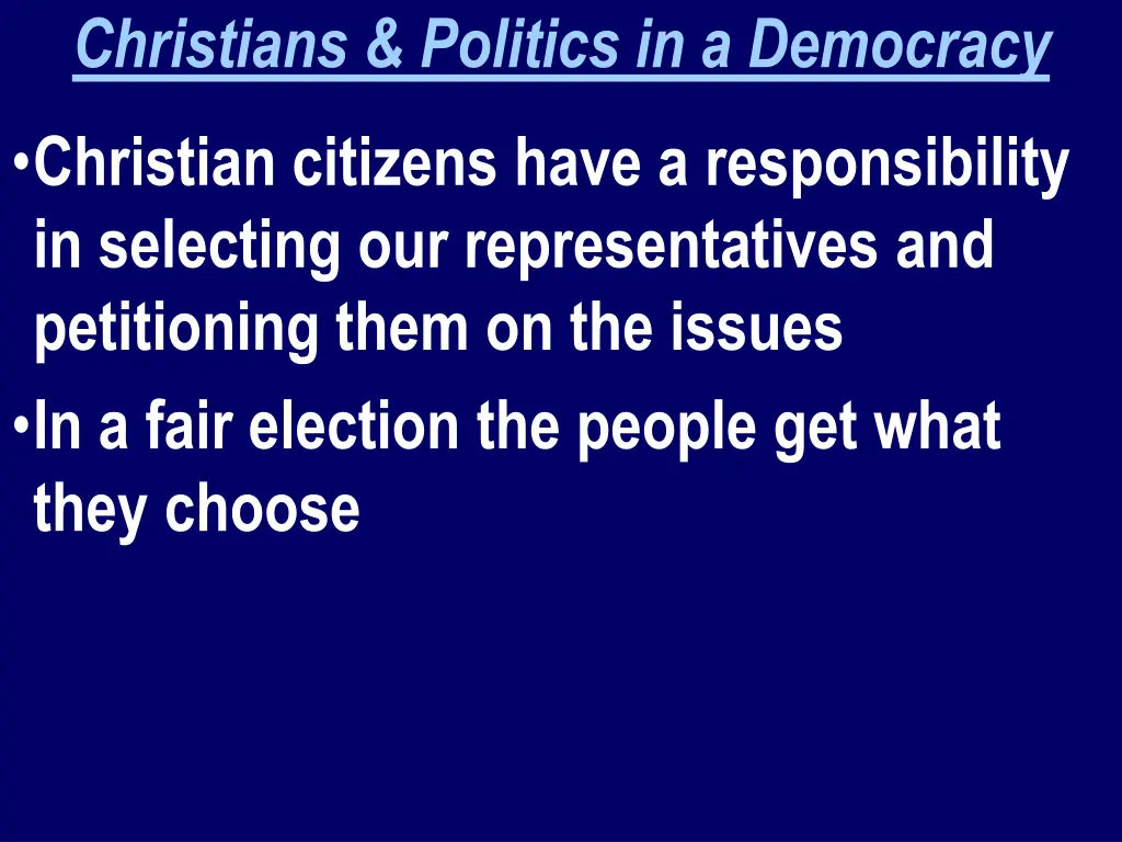 christians politics in a democracy