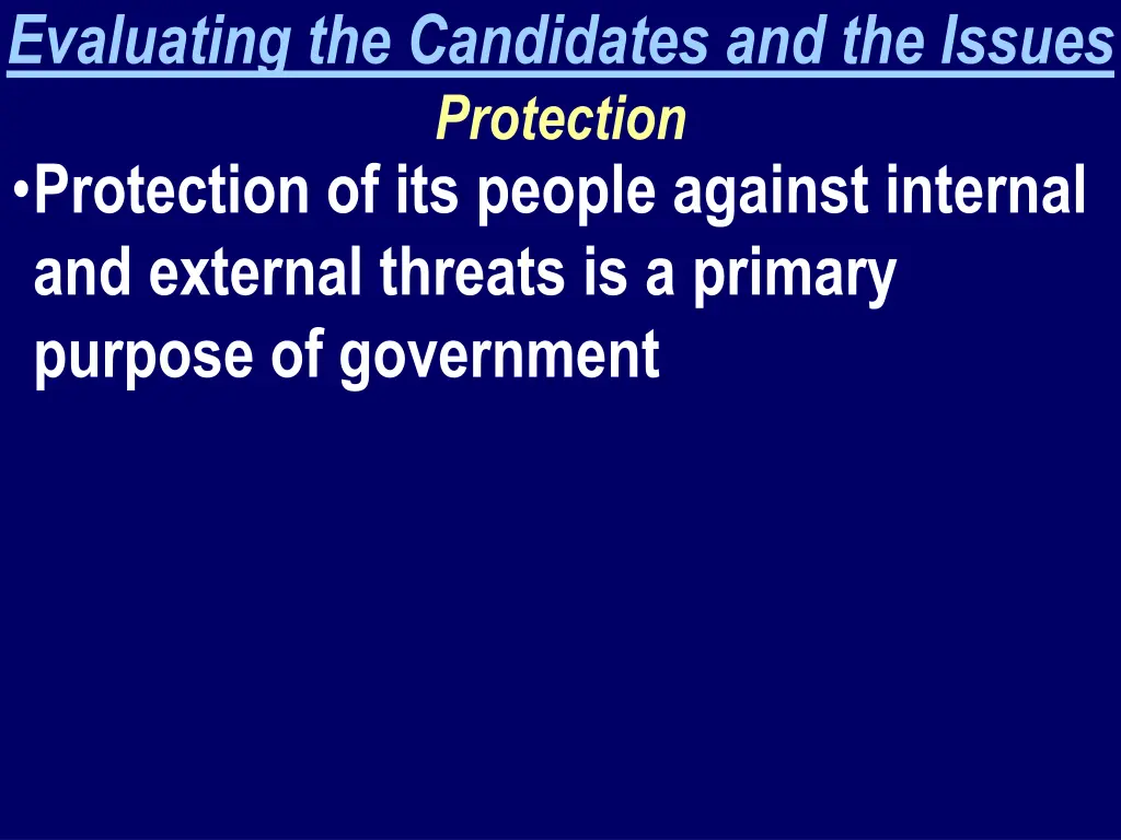 evaluating the candidates and the issues