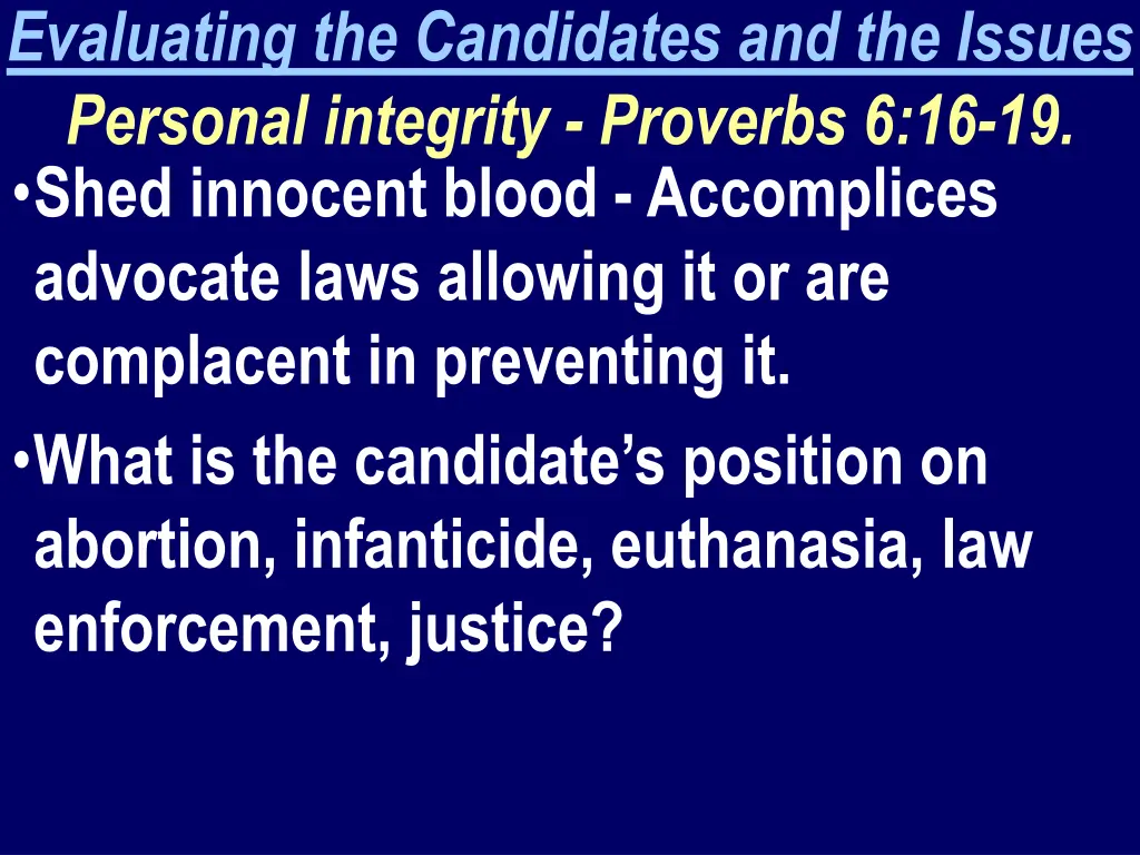 evaluating the candidates and the issues personal 2