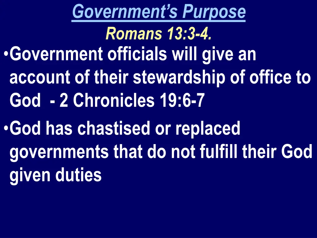 government s purpose romans 13 3 4 government 2
