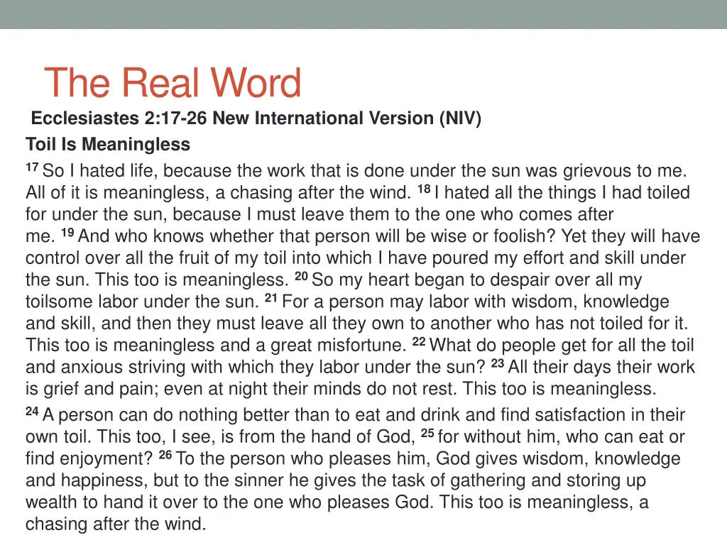 the real word ecclesiastes